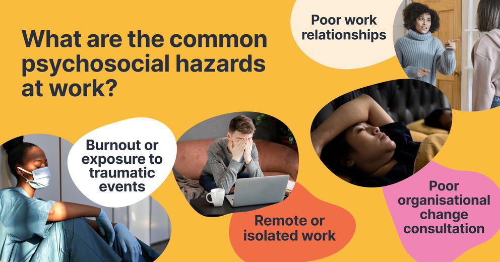 What are the common psychosocial hazards at work?