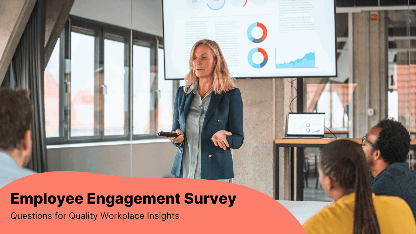 Employee Engagement Survey: Questions for Quality Insights