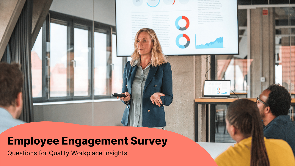 Employee Engagement Survey: Questions for Quality Workplace Insights