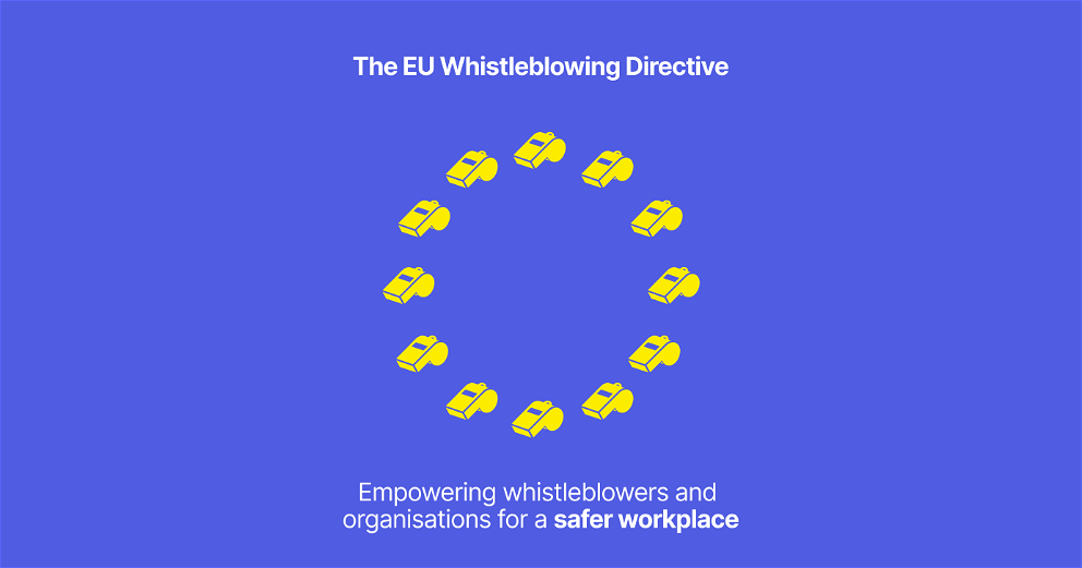 EU Whistleblowing directive - empowering whistleblowers for a safer workplace