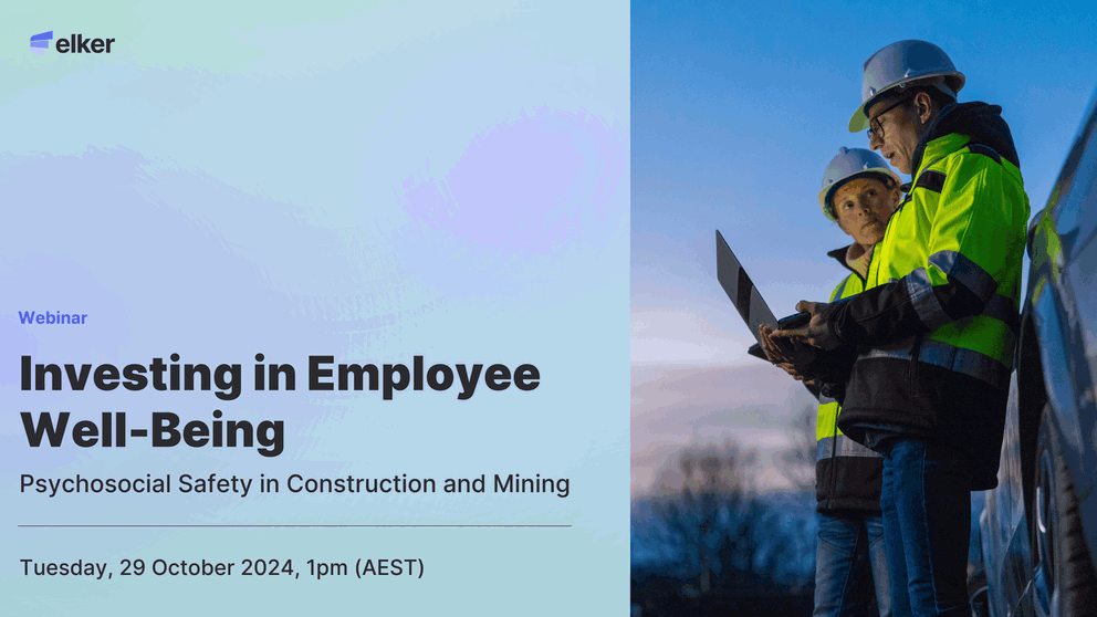 Investing in employee well-being: Psychological safety in construction and mining