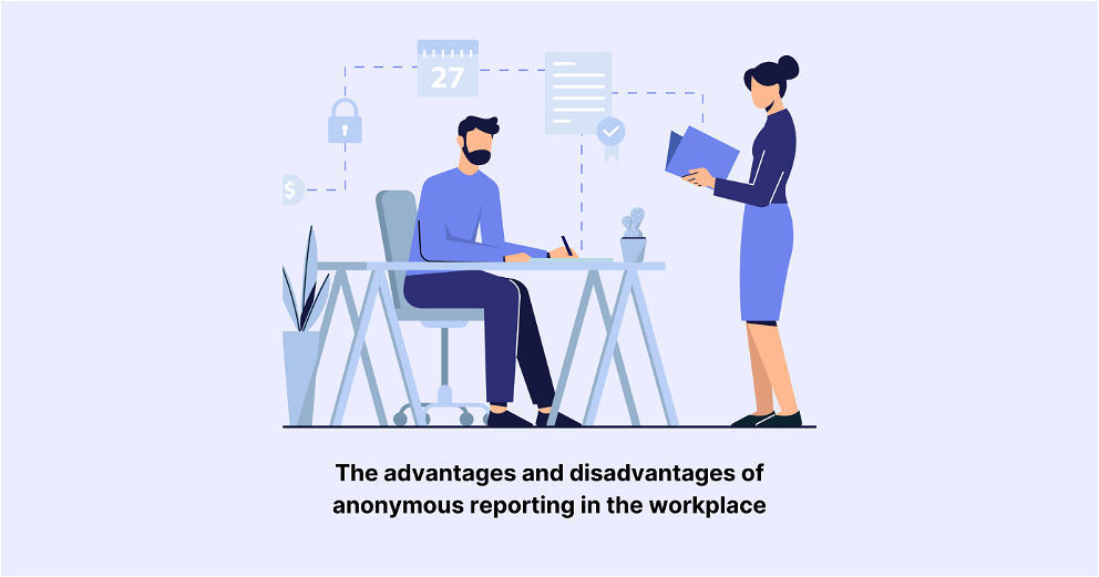 The pros and cons of anonymous reporting in the workplace